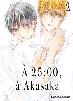 image :  25 h,  Akasaka - Tome 02 - Livre (Manga) - Yaoi - Hana Collection