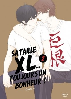 image : Sa Taille XL... Toujours un bonheur - Tome 02 - Livre (Manga) - Yaoi - Hana Book