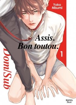 image : Assis. Bon toutou - Tome 01 - Livre (Manga) - Yaoi - Hana Book