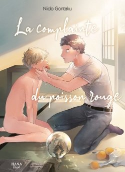 image : La complainte du poisson rouge - Livre (Manga) - Yaoi - Hana Book