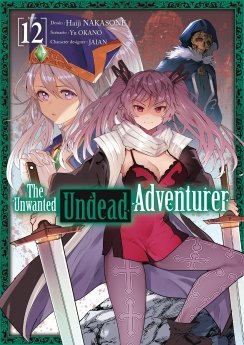 image : The Unwanted Undead Adventurer - Tome 12 - Livre (Manga)