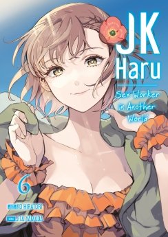 image : JK Haru: Sex Worker in Another World - Tome 6 - Livre (Manga)