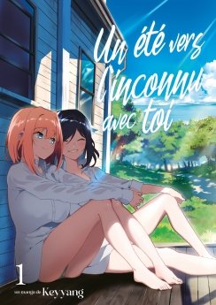 image : Un t vers l'inconnu avec toi - Tome 01 - Livre (Manga)