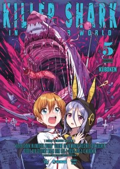 image : Killer Shark in Another World - Tome 05 - Livre (Manga)