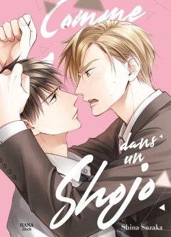 image : Comme dans un Shojo - Tome 01 - Livre (Manga) - Yaoi - Hana Book