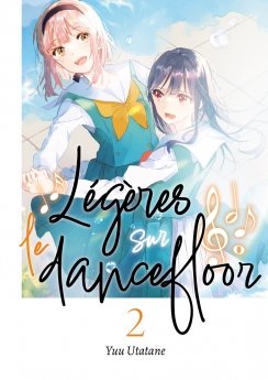 image : Lgres sur le dancefloor - Tome 02 - Livre (Manga)