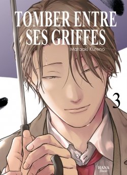 image : Tomber entre tes griffes - Tome 3 - Livre (Manga) - Yaoi - Hana Book