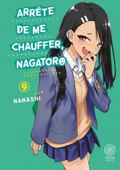image : Arrte de me chauffer, Nagatoro - Tome 09 - Livre (Manga)