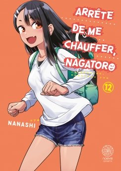image : Arrte de me chauffer, Nagatoro - Tome 12 - Livre (Manga)