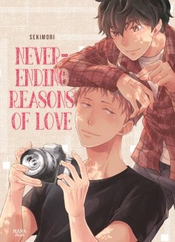 image : Neverending reasons of love - Livre (Manga) - Yaoi - Hana Book