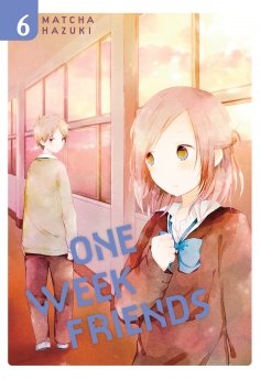 image : One week friends - Tome 06 - Livre (Manga)