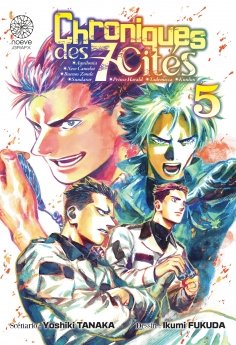 image : Chroniques des 7 cit�s - Tome 05 - Livre (Manga)
