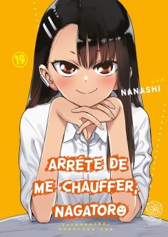 image : Arr�te de me chauffer, Nagatoro - Tome 19 - Livre (Manga)
