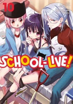 image : School-Live! - Tome 10 - Livre (Manga)