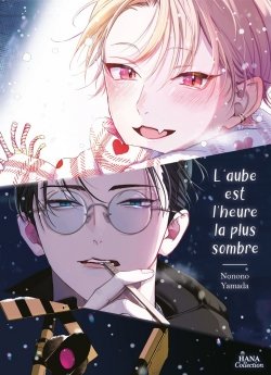 image : L'aube est l'heure la plus sombre - Livre (Manga) - Yaoi - Hana