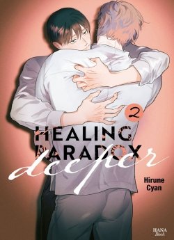 image : Healing Paradox Deeper - Tome 02 - Livre (Manga) - Yaoi - Hana Book