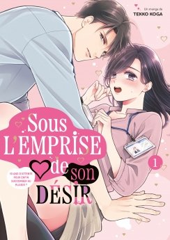 image : Sous l'emprise de son d�sir - Tome 01 - Livre (Manga)