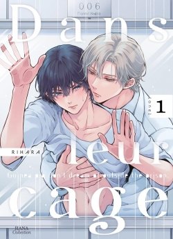 image : Dans leur cage - Tome 01 - Livre (Manga) - Yaoi - Hana Collection