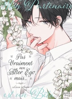 image : Pas vraiment mon alter ego, mais... - Livre (Manga) - Yaoi - Hana Book