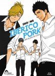 Iberico Pork and slave love - Tome 01 - Livre (Manga) - Yaoi - Hana Collection