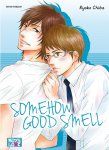 Somehow Good Smell - Livre (Manga) - Yaoi