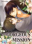 The Gorgeous Mission - Livre (Manga) - Yaoi