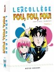 Le Collge Fou Fou Fou - Partie 1 - Pack 10 mangas (livres) - Edition Collector