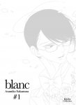 Blanc - Tome 1 - Livre (Manga) - Yaoi - Hana Collection