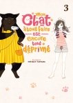 Mon chat  tout faire est encore tout dprim - Tome 03 - Livre (Manga)