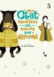 Mon chat  tout faire est encore tout dprim - Tome 05 - Livre (Manga)