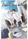 Dans la fleur de l'ge - Livre (Manga) - Yaoi - Hana Collection