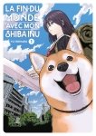 La fin du monde avec mon Shiba Inu - Tome 01 - Livre (Manga)