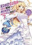 Konosuba : Sois bni monde merveilleux ! - Tome 07 (Light Novel) - Roman