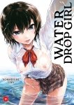 Water Drop GIRL - Livre (Manga) - Hentai