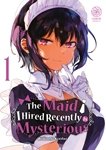 The maid i hired recently is mysterious - Tome 01 - Livre (Manga)